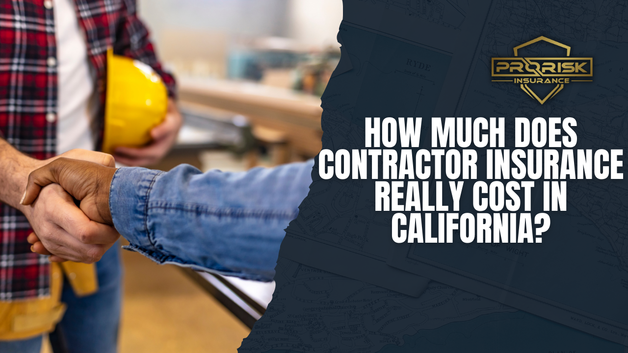 Close-up of contractors shaking hands in a workshop, one holding a yellow hard hat, with text asking how much contractor insurance really costs in California from Pro Risk Insurance.
