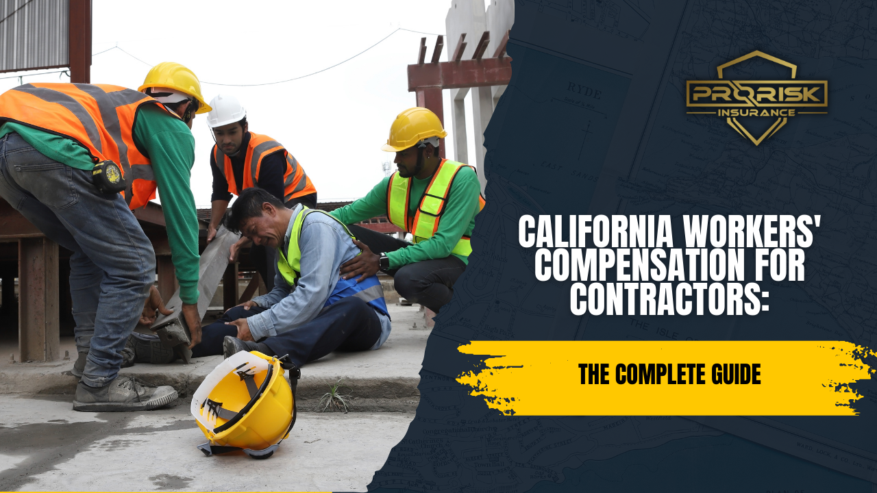 Construction workers assisting an injured coworker on-site, with safety helmets and vests, promoting Pro Risk Insurance’s Complete Guide to California Workers’ Compensation for Contractors.