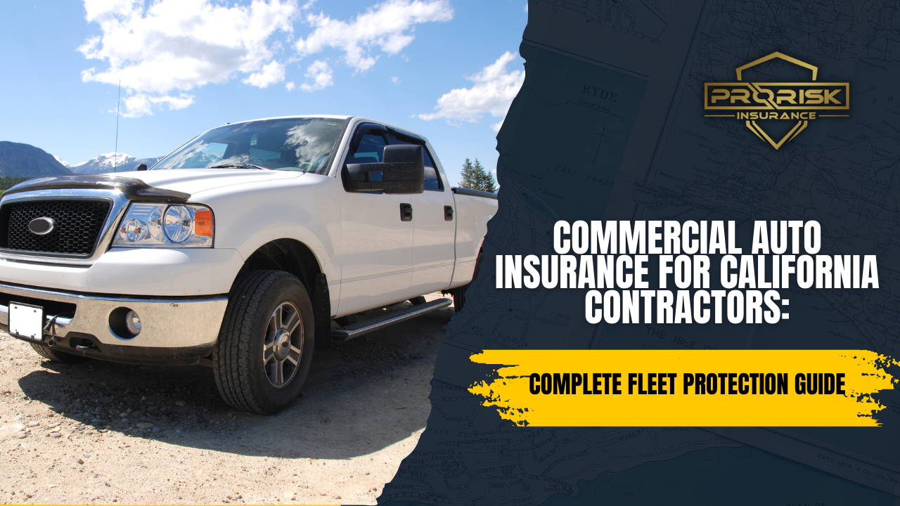 White Ford pickup truck parked outdoors with mountains in the background, promoting Pro Risk Insurance’s Commercial Auto Insurance for California Contractors – Complete Fleet Protection Guide.